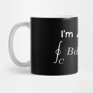 I'm Amped - Ampere's Law Mug